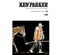 Ken Parker núm. 49: La gran aventura Parte 1
