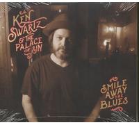 Ken Swartz & The Palace Of Sin Smile Away The Blues (CD) (Importación USA)