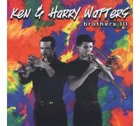 Ken Watters, Harry Watters - Brothers Iii
