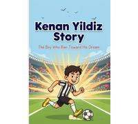 Kenan Yildiz Story: The Boy Who Ran Toward His Dream