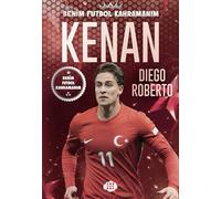 Kenan Yıldız / Benim Futbol Kahramanım