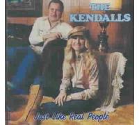 Kendalls - Just Like Real People