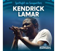 Kendrick Lamar (Spotlight on Songwriters)