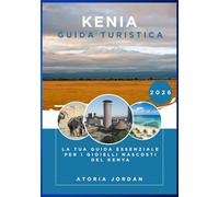 Kenia Guida turistica 2026