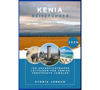 Kenia Reiseführer 2026