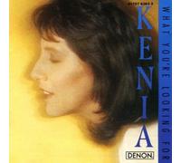 Kenia - What You're Looking for
