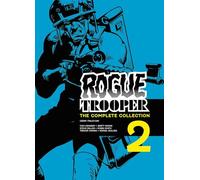 Kennedy, Cam - Rogue Trooper: The Complete Collection - Book 2: Volume 2 (Rogue Trooper: Complete Collection)