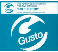 Kennedy, Carl Vs M.Y.N.C... - Ride the Storm