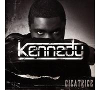 Kennedy - Cicatrice