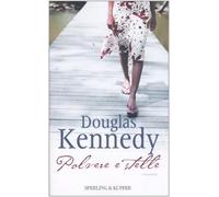Kennedy Douglas - Polvere E Stelle