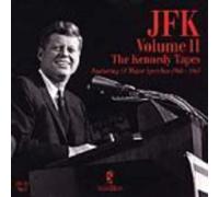 Kennedy, John F. - JFK: The Kennedy Tapes, Vol.2