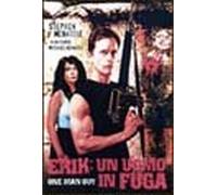 Kennedy Michael - Erik: Un Uomo In Fuga [Italia] [DVD]