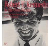 Kennedy, Robert F. - In His Own Words