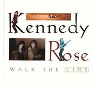 Kennedy-Rose - Walk the Line