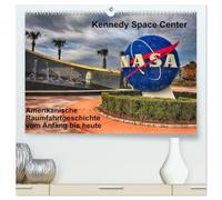 Kennedy Space Center (hochwertiger Premium Wandkalender 2026 DIN A2 quer), Kunstdruck in Hochglanz: Erlebnis Raumfahrt, von den Anfängen bis heute