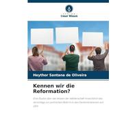 Kennen wir die Reformation?: Eine Studie über das Wissen der Wählerschaft hinsichtlich des Vorschlags zur politischen Reform in den Demonstrationen von 2013