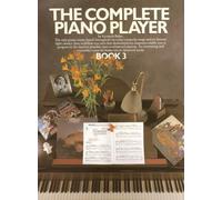 Kenneth baker : the complete piano player : book 3