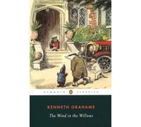 El viento en los sauces – Penguin Classics
