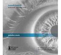 Kenneth Hesketh : in ictu oculi - orchestral works. BBC National Orchestra of Wales.