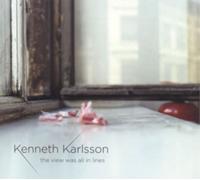 Kenneth Karlsson : The View was all in Lines