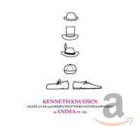 Kenneth Knudsen - 3 Hats, 1 Cap And 2 Shoes That Were Not Fellows & Anima (1979-85) (5CD)