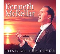 Kenneth McKellar - Song Of The Clyde