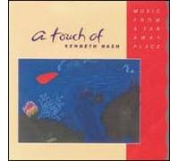 Kenneth Nash - A Touch of Kenneth Nash - Music From a Far Away Place
