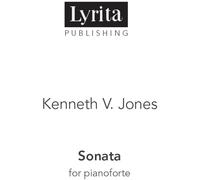 Kenneth V. Jones - Jones: Sonata for Pianoforte
