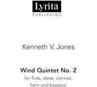 Kenneth V. Jones - Jones: Wind Quintet No. 2