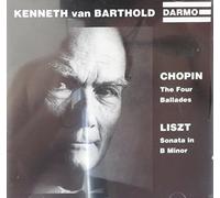 Kenneth Van Barthold - Chopin/Liszt;4 Ballades/Son