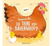 Kennst du die Tiere vom Bauernhof? - Sachbilderbuch für Kinder ab 3 Jahren: 10 Bauernhoftiere zauberhaft illustriert zum Kennenlernen und Liebhaben