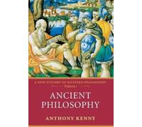 Kenny Ancient Philosophy (Tapa blanda) New History of Western Philosophy