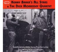 Kenny Baker All Stars - With the Dick Morrissey Quartet