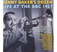 Kenny Baker - Kenny Baker's Dozen: Live At The BBC 1957