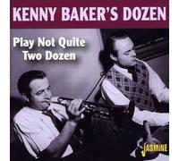 Baker, Kenny'S -Dozen- - Plays Not Quite Two Dozen