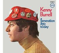 Kenny Burrell - A Generation Ago Today