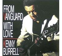Kenny Burrell - From Vanguard With Love