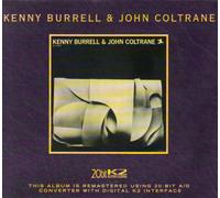Kenny Burrell - Kenny Burrell & John Coltrane