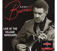 Kenny Burrell - Live Atthe Village Vanguard