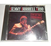 Kenny Burrell Trio - Live At The Vanguard