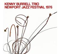 Kenny Burrell Trio - Newport Jazz Festival 1976