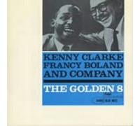 Kenny Clarke - Golden Eight