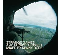 Kenny Dope - Strange Games & Funky Things 3
