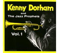 Kenny Dorham & The Jazz Prophets Vol 1