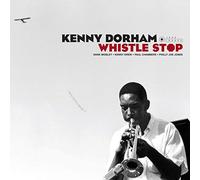 Kenny Dorham - Whistle Stop . Photographs By William Claxton)