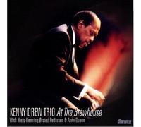Kenny Drew Trio – At The Brewhouse