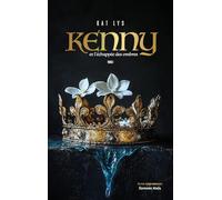 Kenny et l’échappée des ombres, Tome I