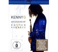 Kenny G - An Evening Of Rhythm & Romance [Alemania] [Blu-ray]