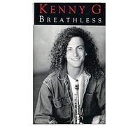 Kenny G - Breathless [Casete]
