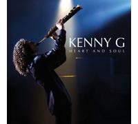Kenny G - Heart & Soul